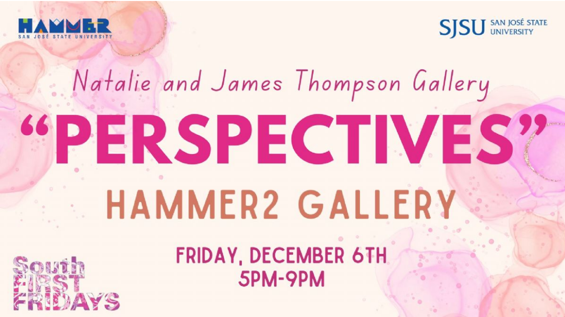 pink paint splatter on beige background; text saying "Perspectives Hammer 2 Gallery Friday December 6th 5pm-9pm"