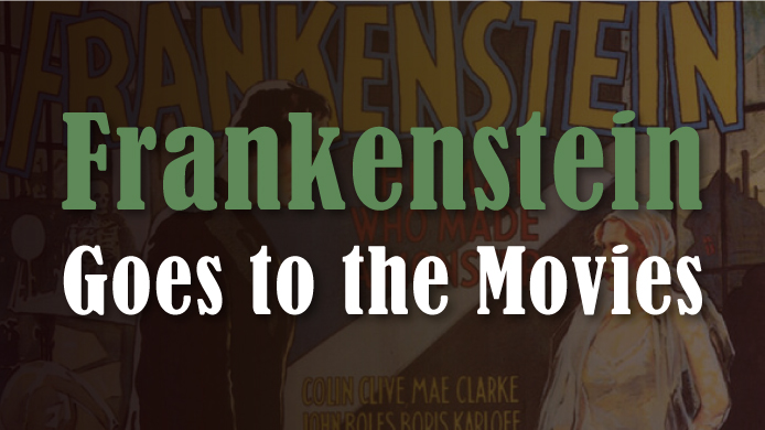 frankenstein goes to movies