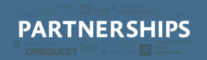 Partnerships Banner- including Cinequest, SJSU, Knight Foundation, San Jose Jazz