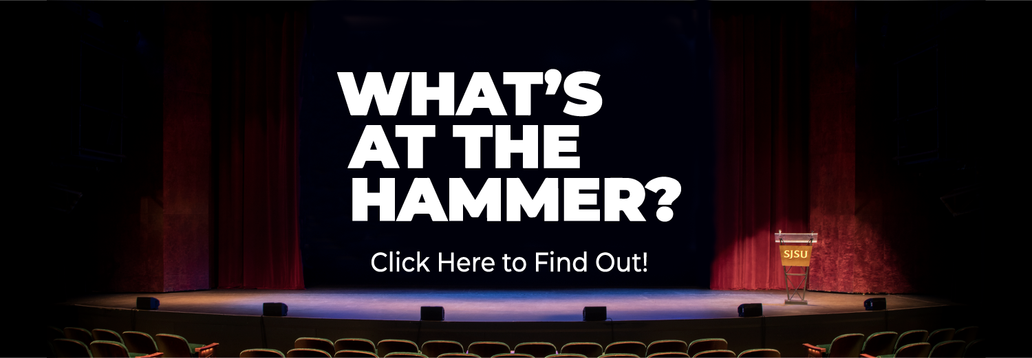 What's Up at the Hammer text on Black Stage