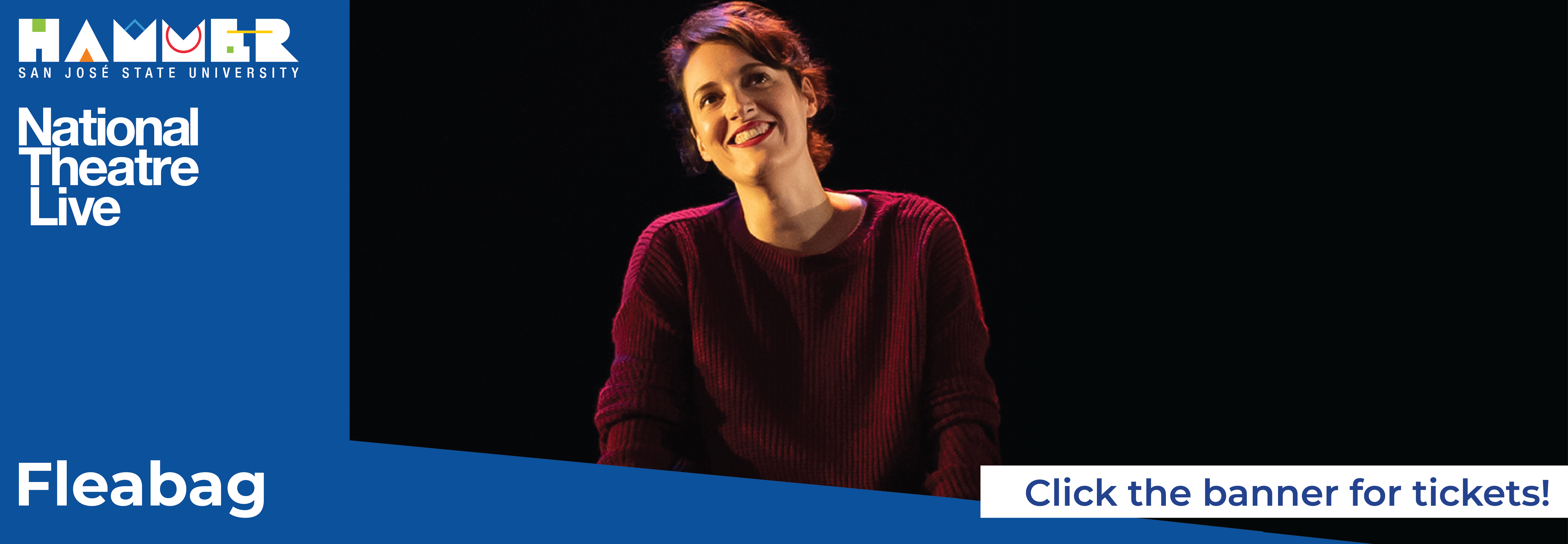 National Theatre Live: Fleabag, black screen with Fleabag smiling looking out into the distance