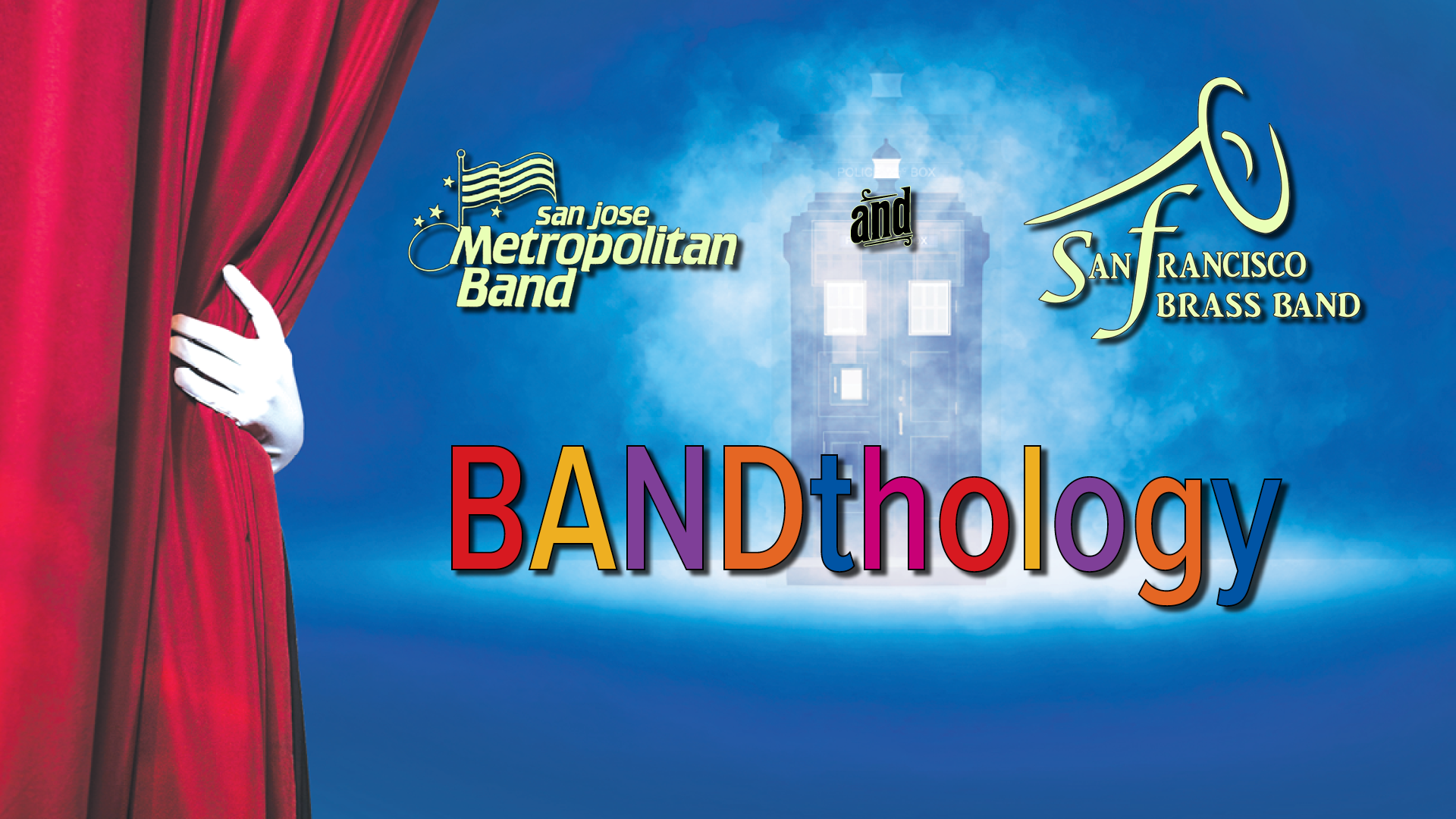 BANDthology 2 with title (1) Blue telephone box in the center surrounded by haze; a white gloved hand opening a red curtain on the left