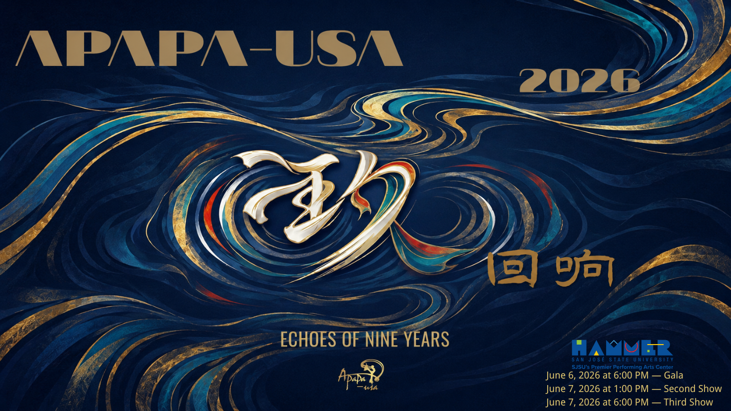 June 6, 2026 at 600 PM — Gala June 7, 2026 at 100 PM — Second Show June 7, 2026 at 600 PM — Third Show A Chinese character on a dark wavy background.